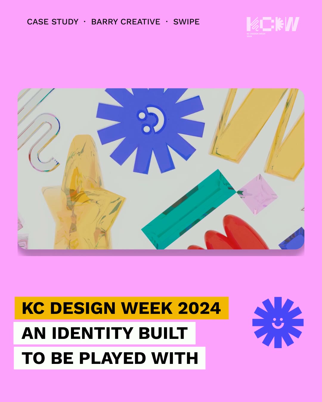 Carousel cover: the low-angle glyph pass in a rounded card on a pink field, chips reading KC Design Week 2024, an identity built to be played with